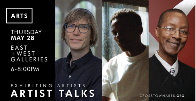 Crosstown Arts Presents: Spring Exhibiting Artist Talk